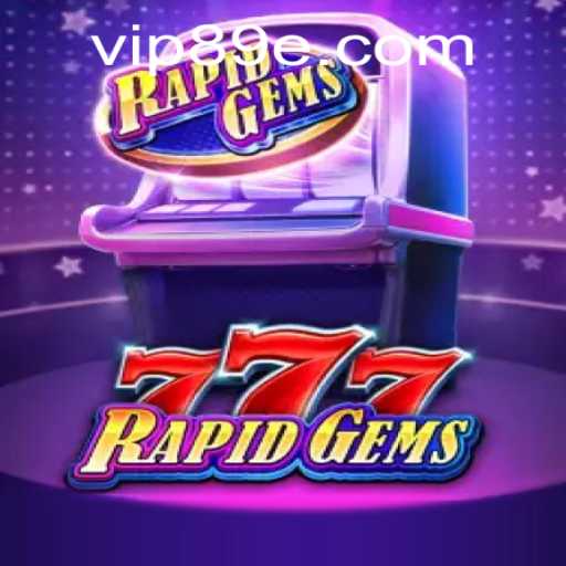 Unveiling RapidGems777: An Exciting New Adventure in Online Gaming