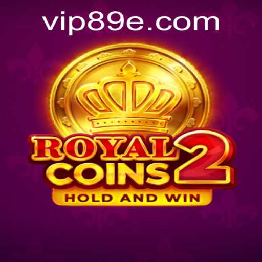 Discover the Exciting World of RoyalCoins2 with Keyword '89e PH Login'