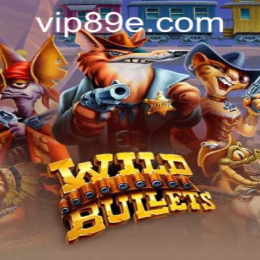 Unveiling the Thrilling World of WildBullets